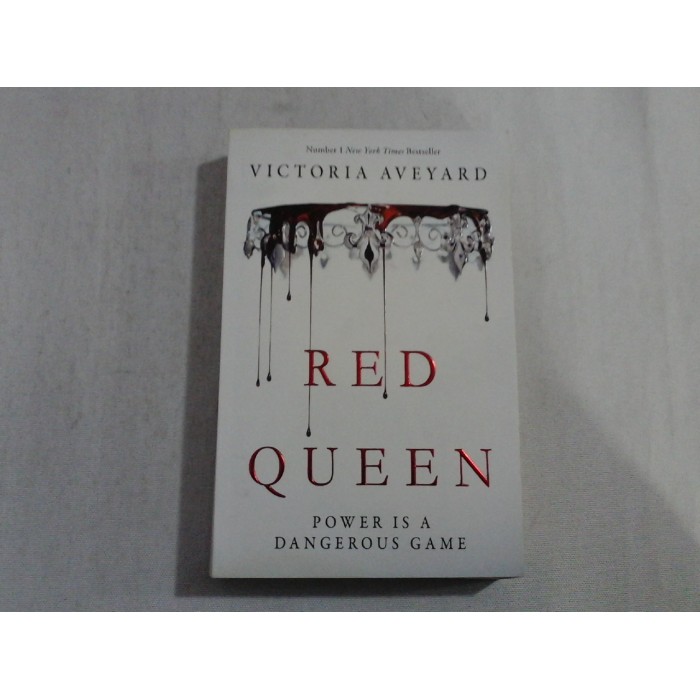RED QUEEN  -  POWER IS A DANGEROUS GAME  -  VICTORIA AVEYARD